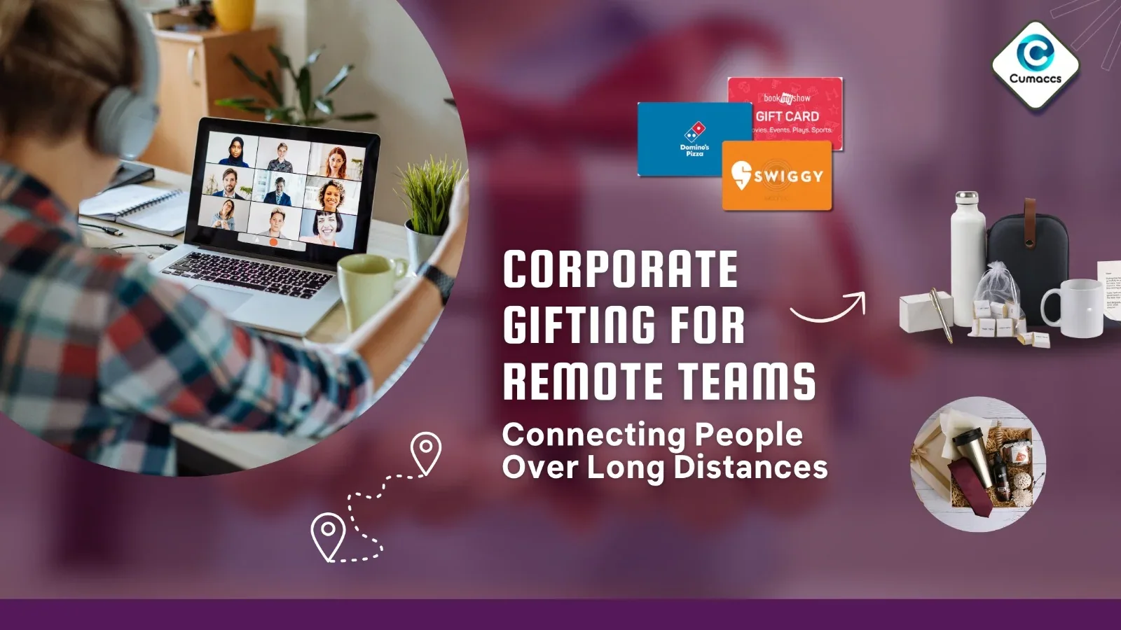 Corporate Gifting for Remote Teams: Connecting People Over Long Distances