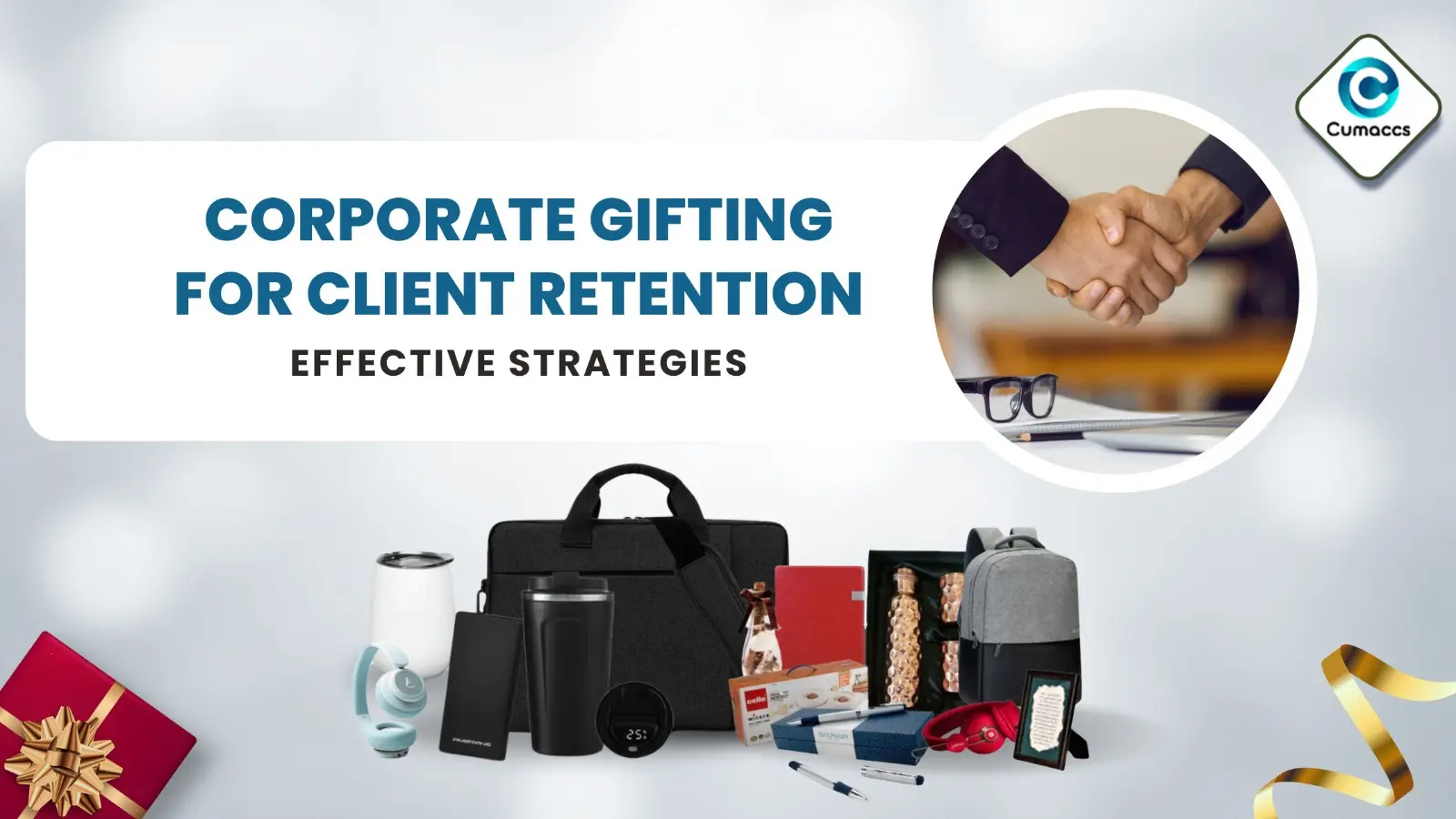 Corporate Gifting for Client Retention: Effective Strategies