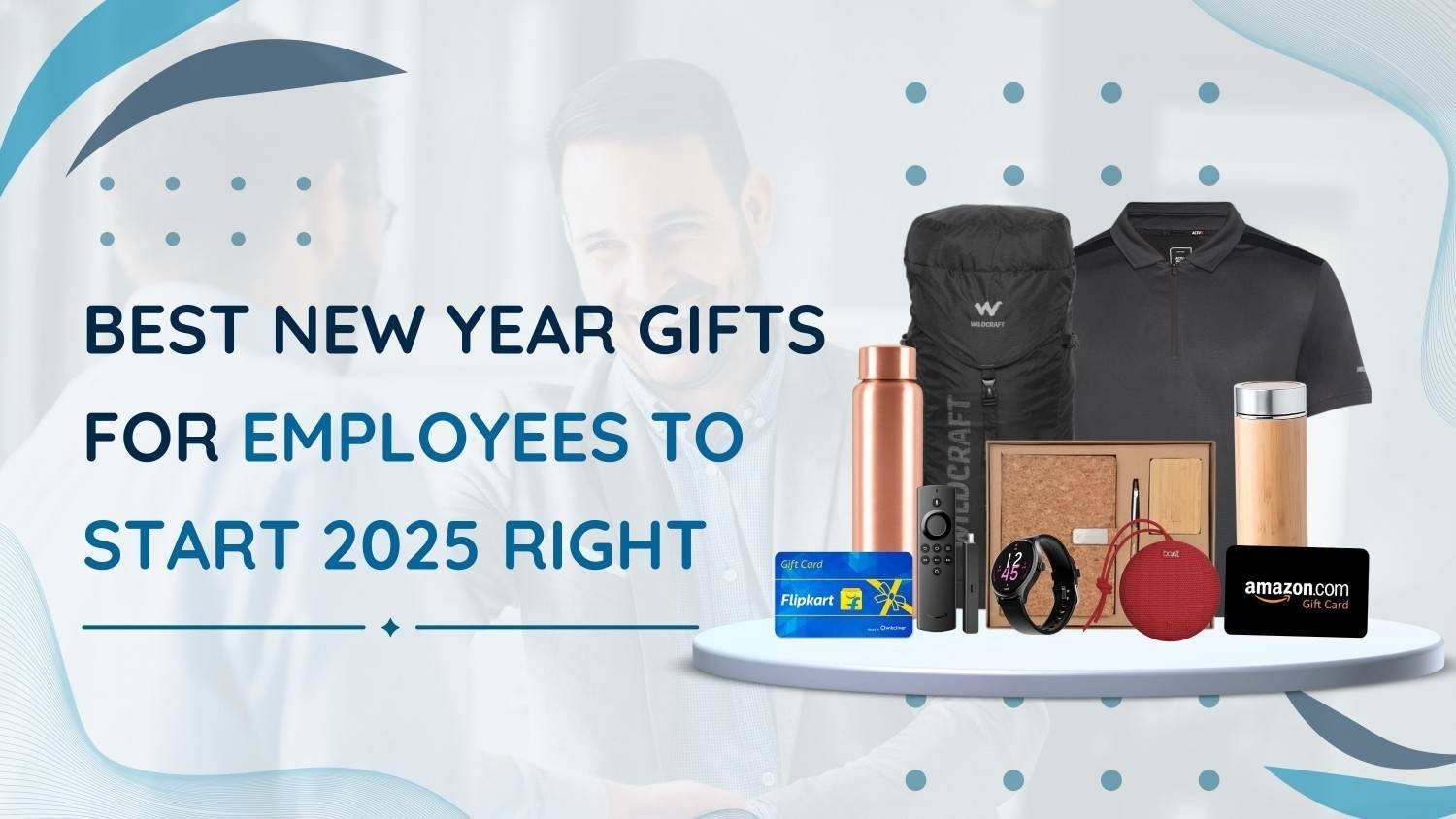 Best New Year Gifts for Employees to Start 2025 Right