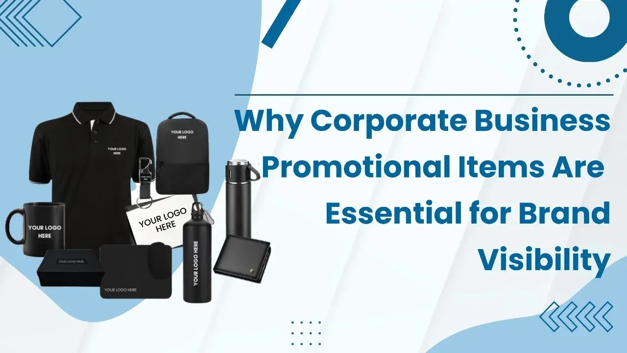 Why Corporate Business Promotional Items Are Essential for Brand Visibility