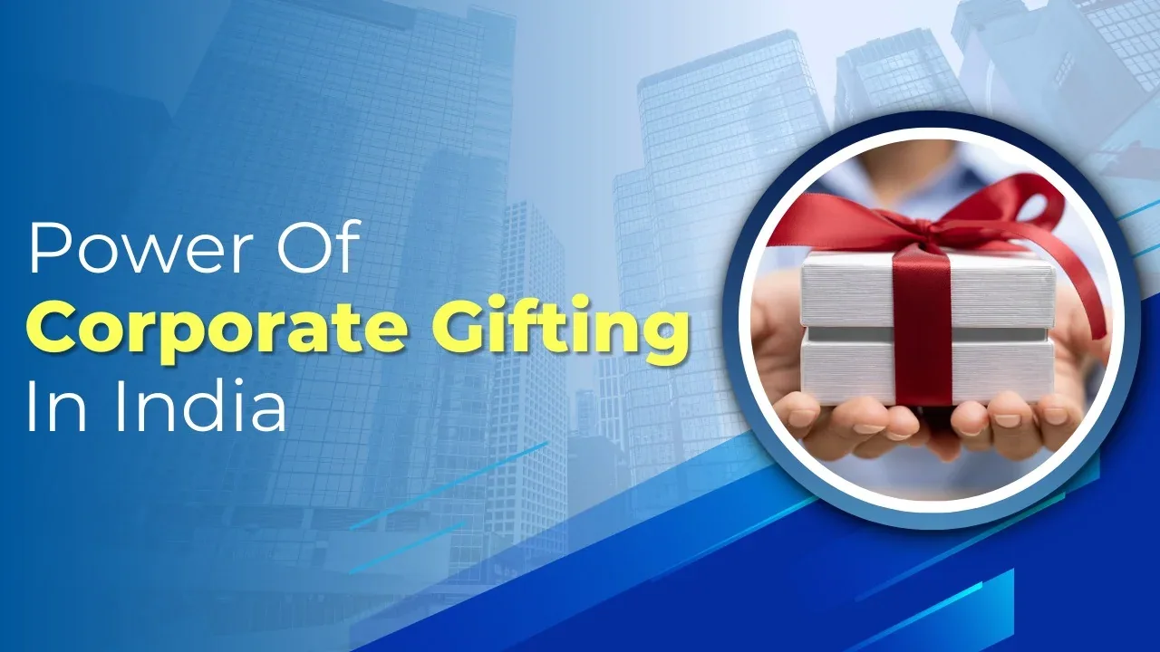 Power of Corporate Gifting in India