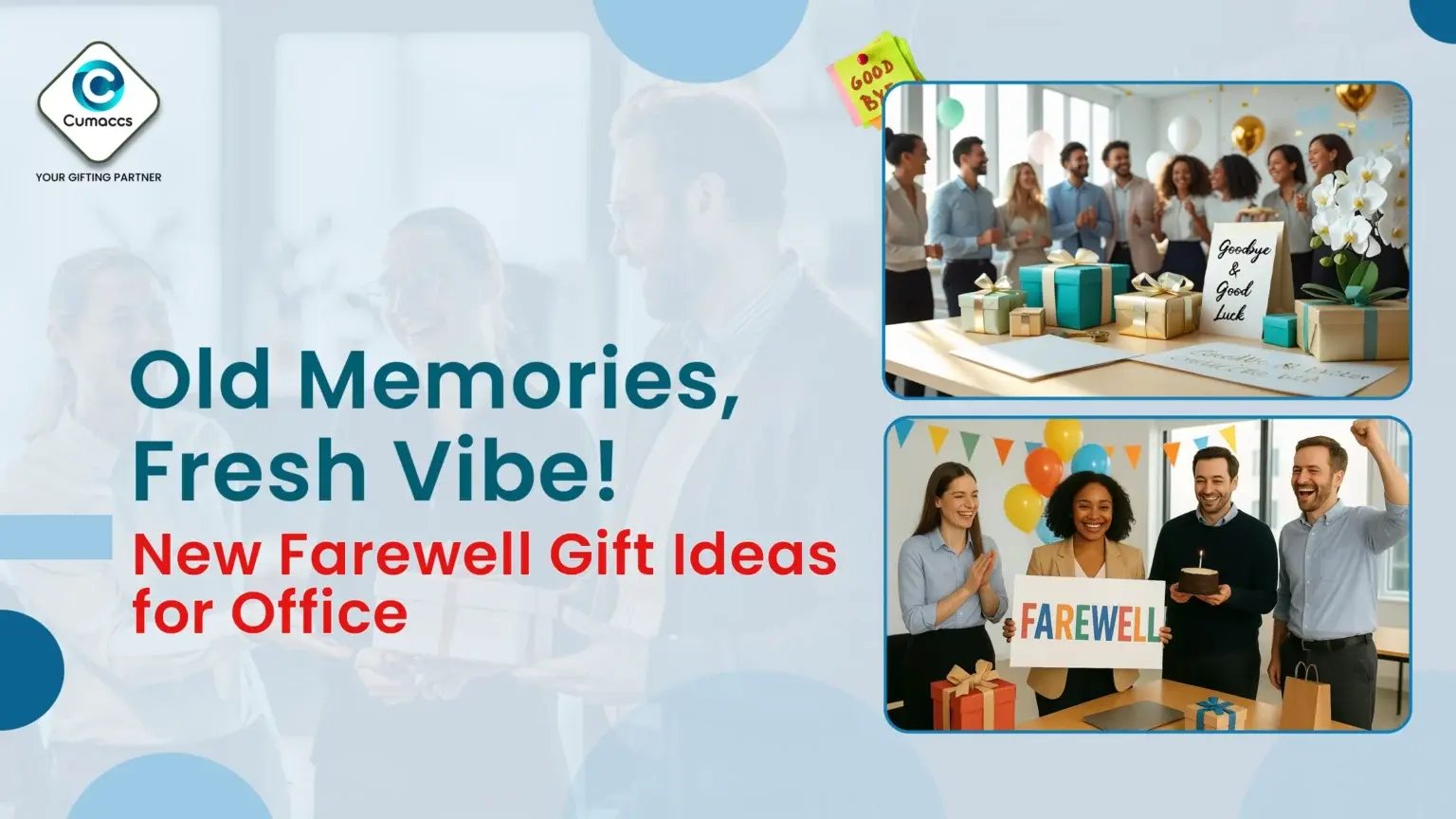 Old Memories, Fresh Vibe! New Farewell Gift Ideas for Office