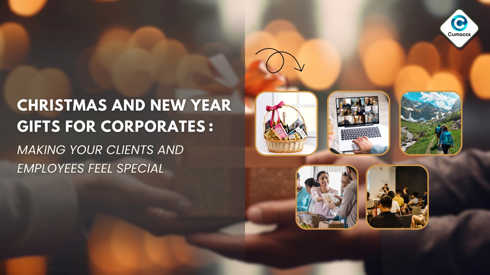 You are currently viewing Corporate Christmas and New Year Gifting for Corporate : Making Your Clients and Employees Feel Special