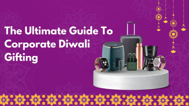 Read more about the article The Ultimate Guide To Corporate Diwali Gifting