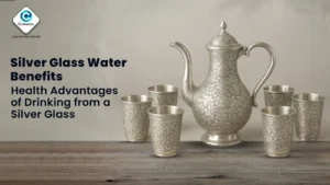 Read more about the article Silver Glass Water Benefits: Health Advantages of Drinking from a Silver Glass