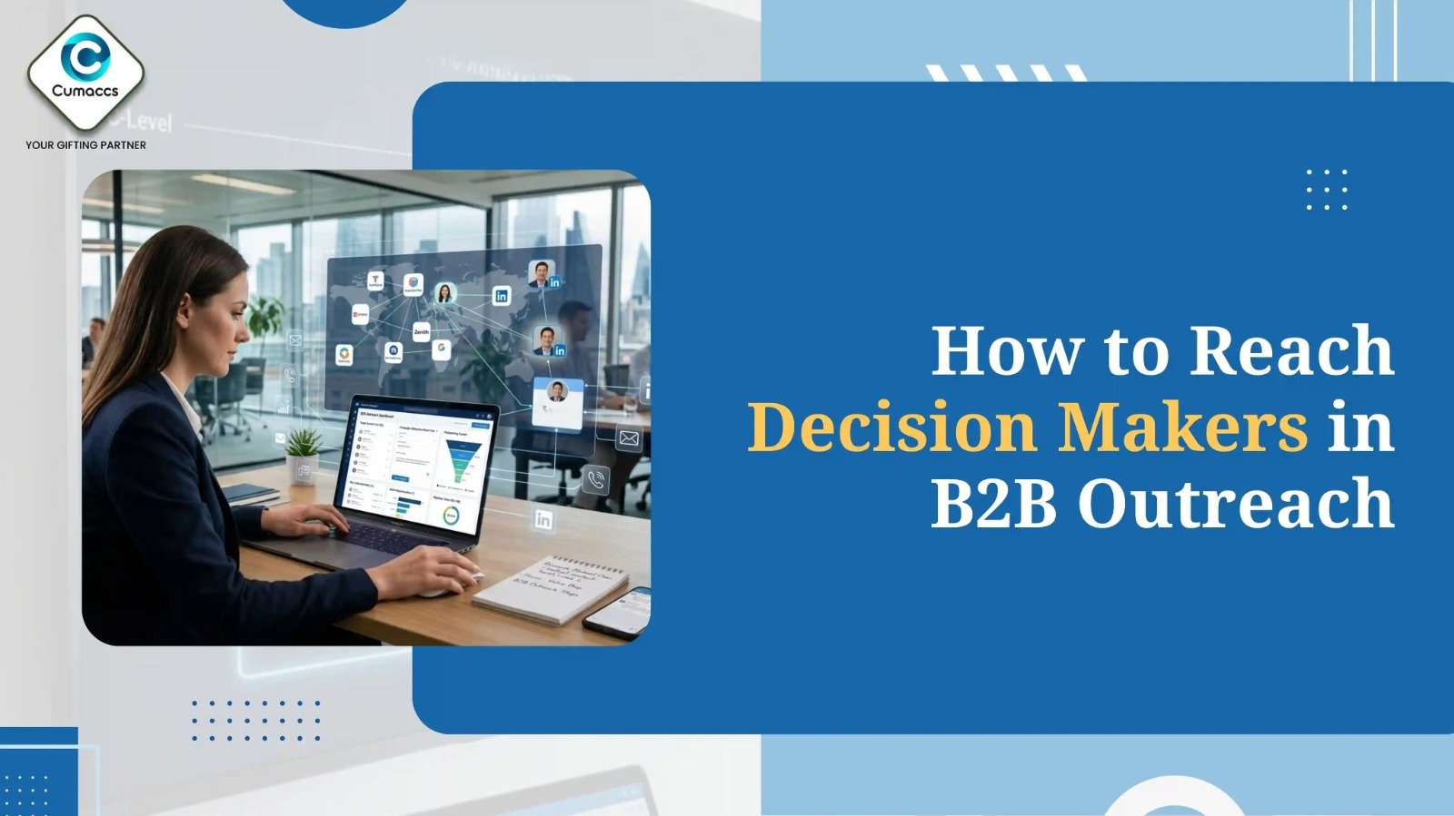 How to reach Decision Makers in B2B outreach